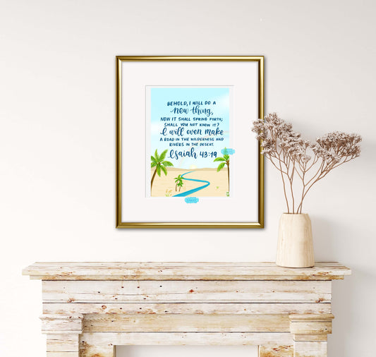 Isaiah 43:19 Art Print